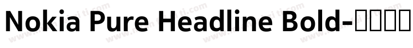 Nokia Pure Headline Bold字体转换